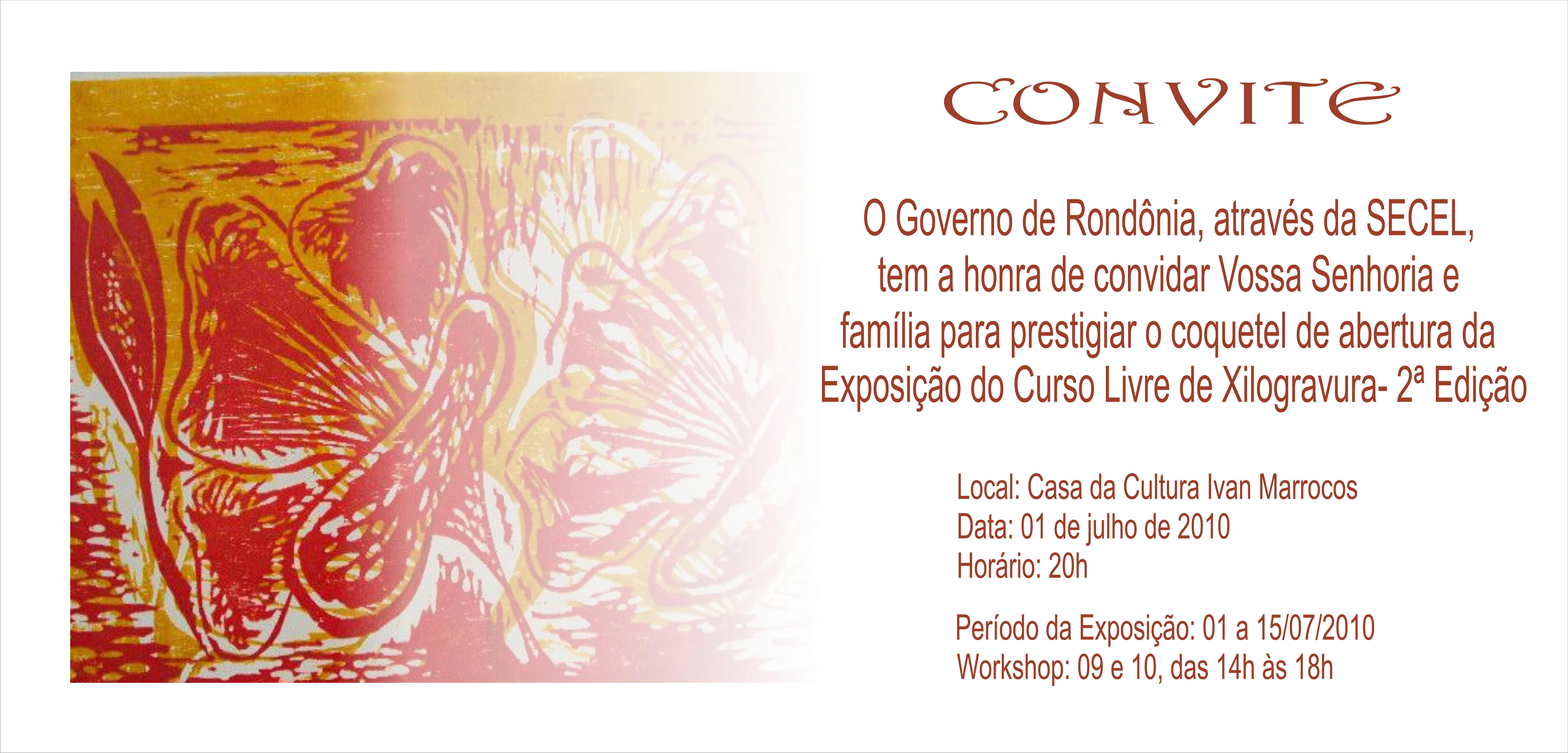 2 - CONVITE XILO 2010 01 de julho a 15 de julho.jpg